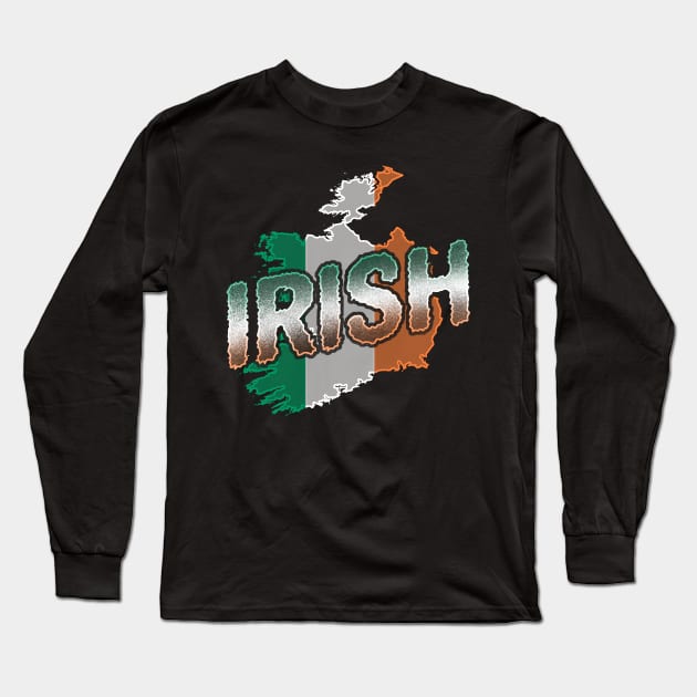 St Patricks Day Irish Map Country Of Ireland Irish Heritage Long Sleeve T-Shirt by SomedayDesignsCo